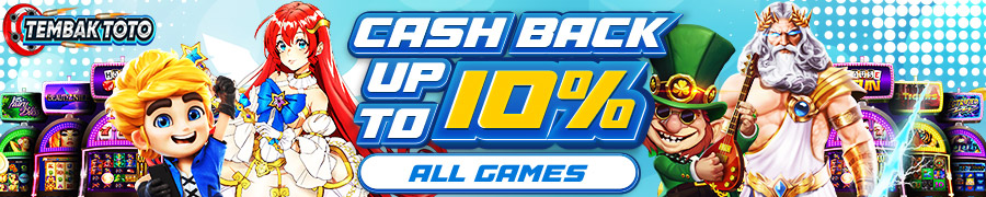 BONUS CASHBACK ALL GAME UP TO 10%